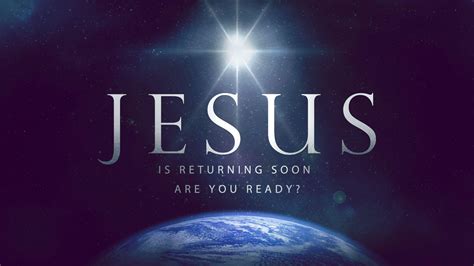 Is jesus coming soon. Things To Know About Is jesus coming soon. 